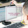 Gestión logística y comercial